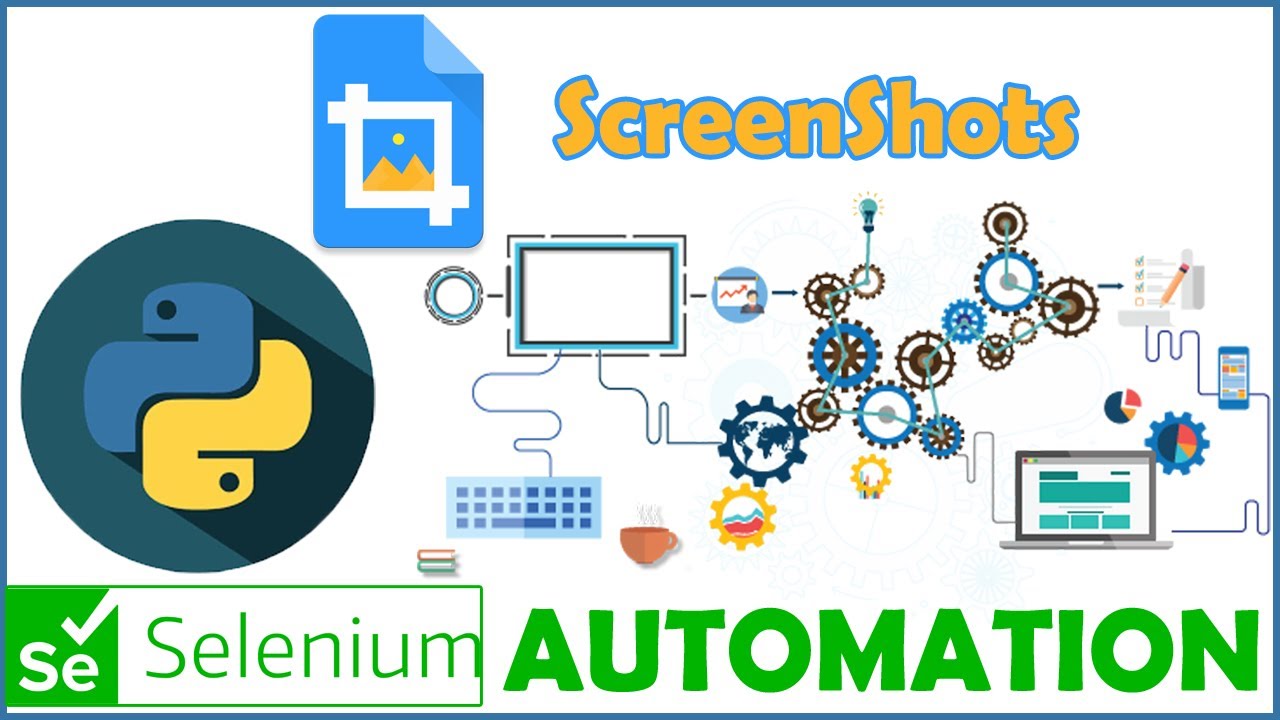 SELENIUM PYTHON FOR WEB AUTOMATION TEST AUTOMATION HOW TO CAPTURE TAKE SCREENSHOTS WITH SELENIUM