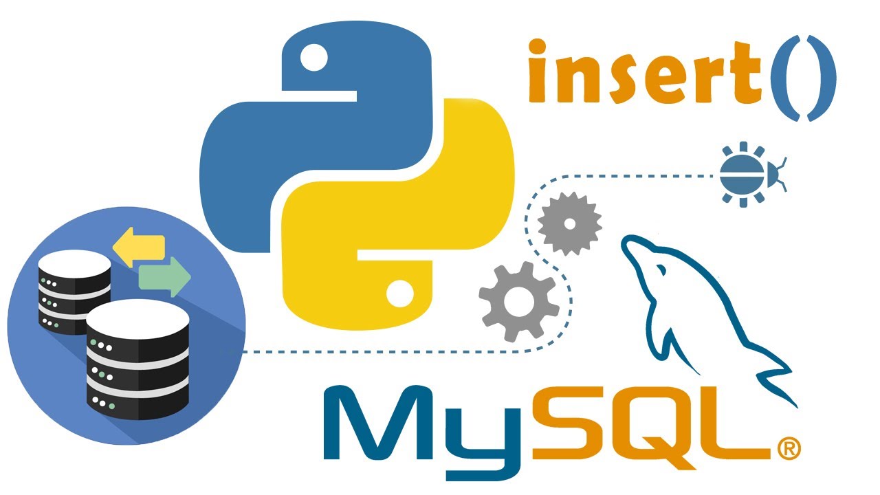 PYTHON MYSQL HOW TO INSERT DATA INTO DATABASE TABLE USING PYTHON MYSQL CONNECTOR APACHE XAMPP