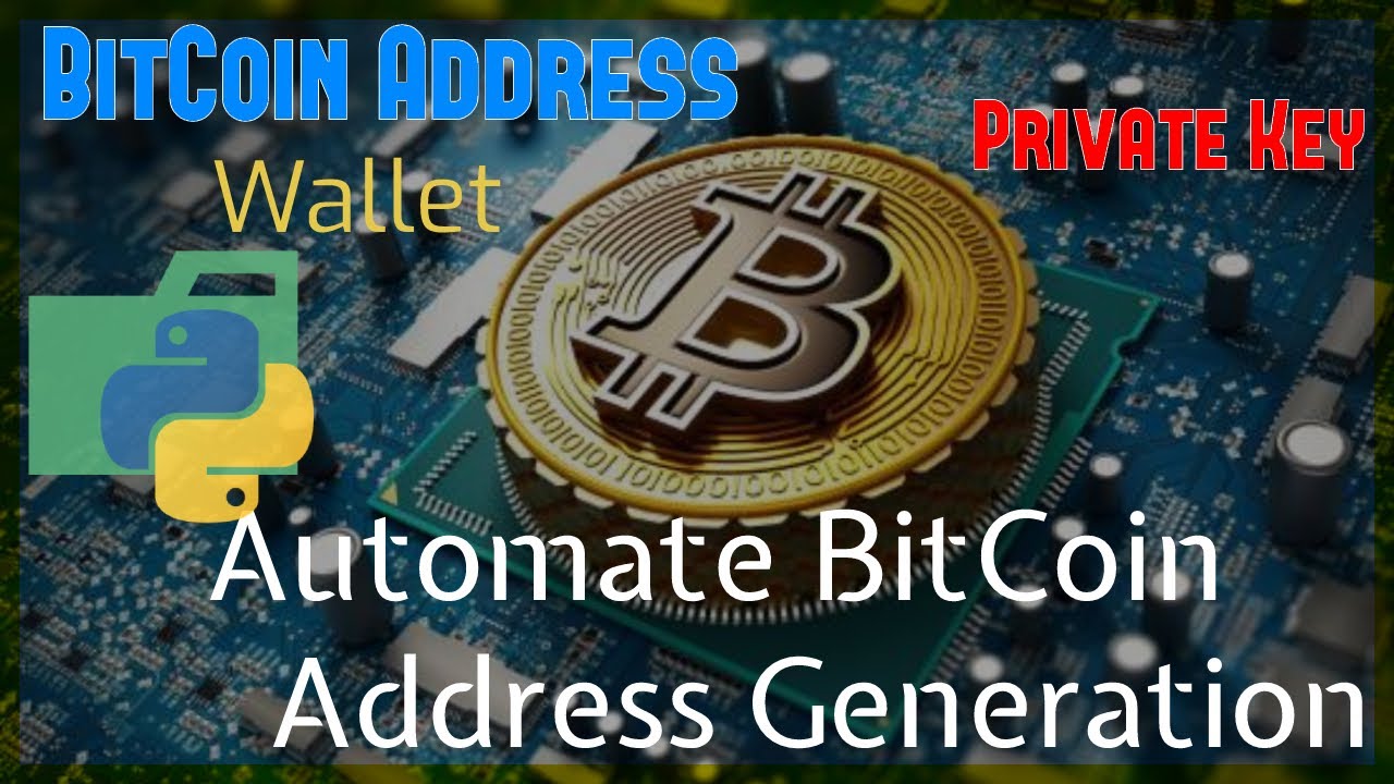 Automate Bitcoin Address Generation With Python Automate bitaddress org