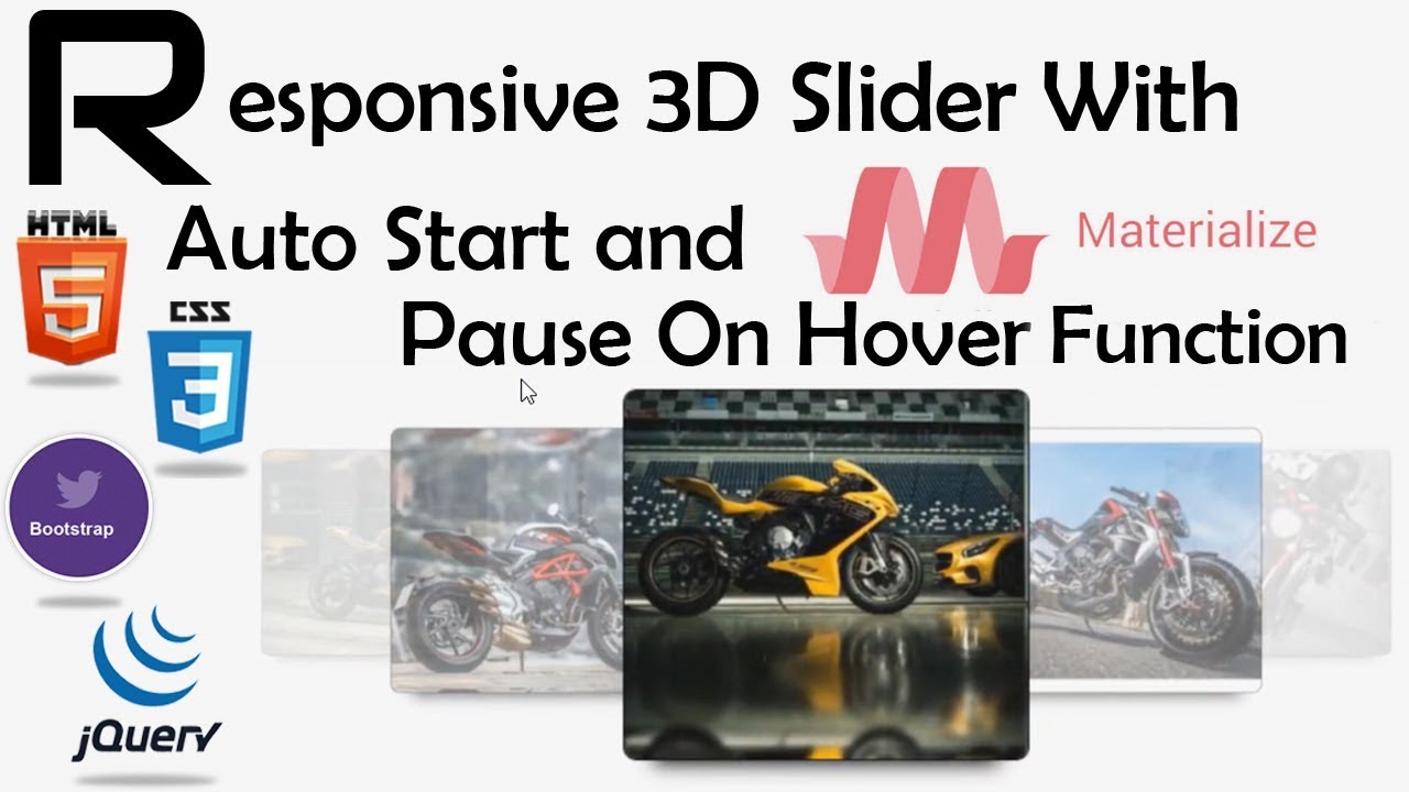 HOW TO CREATE RESPONSIVE 3D SLIDER WITH MATERIALIZE WITH AUTO START AND PAUSE ON HOVER FUNCTION