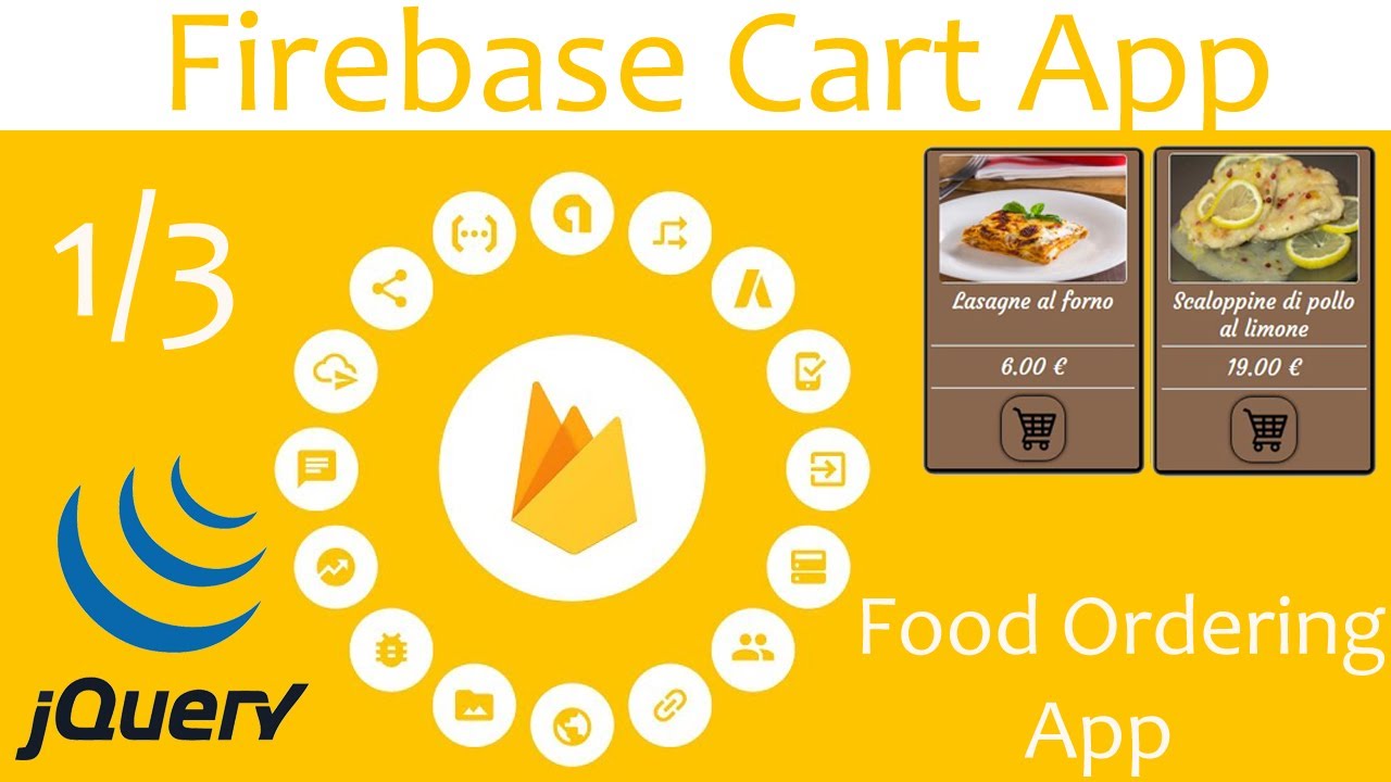 Making Food Ordering Restaurant App With Firebase Realtime Database Crud App For Web JS Jquery 1/3