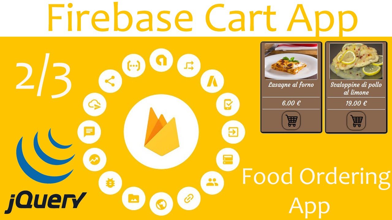 Making Food Ordering Restaurant App With Firebase Realtime Database Crud App For Web JS Jquery 2/3